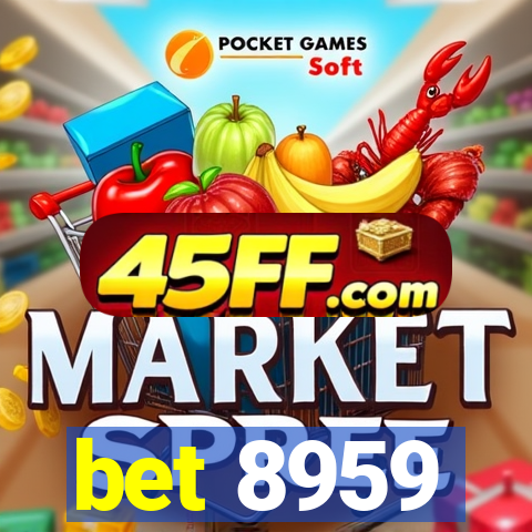 bet 8959